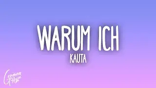 Kauta - Warum ich?