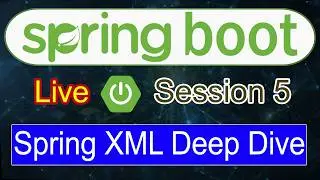 Spring Framework Full Course | Lecture 5 | XML Configuration, xmlns, XSD & Spring Bean Mapping