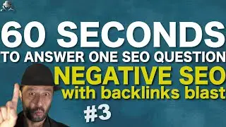 Negative SEO with backlinks blast - SEO Conspiracy QA #3
