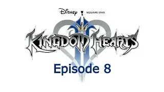 Kingdom Hearts II Ep. 8 | Timeless River