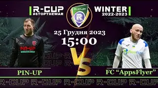 PIN-UP 2 - 7 FC &ldquo;AppsFlyer&rdquo;    R-CUP WINTER 22'23' #STOPTHEWAR в м. Києві