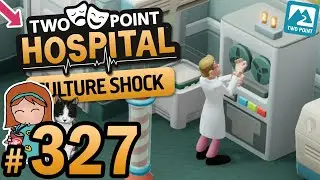 🚑🎭 Больница Two Point № 327 &mdash; Волна 15 и 16 (Мадбери ⭐⭐)