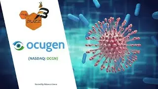 &ldquo;The Buzz&rdquo; Show: Ocugen Inc. (NASDAQ: OCGN) Announces Binding Letter of Intent with Bharat Biotech