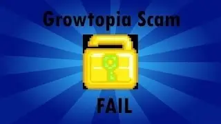 Growtopia Top 5 scam fails