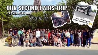 Our Second Paris Bus Trip 🇫🇷 Travel with MIG