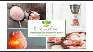 Organiac Himalayan Pink Salt and Himalayan Salt Lamps.