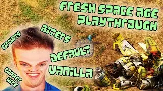 VANILLA / DEFAULT LET'S PLAY PT5 - FACTORIO SPACE AGE DLC