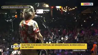 Electric Fun Music Festival ng Eraserheads, ni-reschedule sa Oktubre