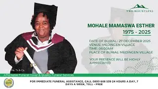 IN LOVING MEMORY OF MOHALE MAMASWA ESTHER