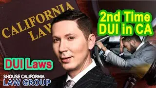 2nd Time DUI in California