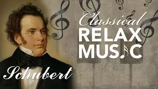 Музыка для расслабления, Классическая музыка, Снятие стресса, Шуберт, ♫E034