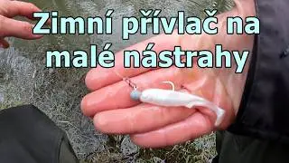 Zimní UL přívlač na malé vodě