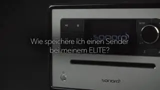 sonoro ELITE Tutorial: Sender speichern