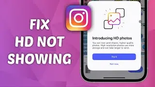 How to FIX HD Option Not Showing on Instagram