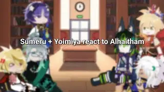 Sumeru (+Yoimiya) react to Alhaitham - Birthday Special