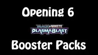 Opening 6 Plasma Blast Booster Packs (A-Spec Pull!) | Pokemon | TheEnglishTrainer