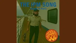 The IPM Song (Stuck in Port)