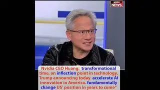 Nvidia CEO Jensen Huang: America's unique advantage is Trump; Trump: LOYALTY not in China, India
