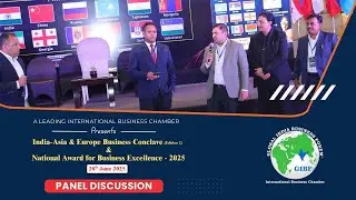 GIBF- India-Europe Business Conclave Edition2 Panel Discussion #b2bmeetings #conclave