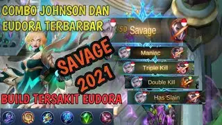 Best Build Eudora - Build Eudora Tersakit 2021 Mobile Legends SAVAGE