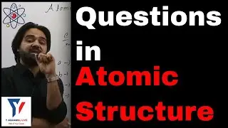 Problems in Atomic Structure | Chemistry | Shahu Screening Test