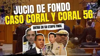 Caso coral y coral 5g en etapa final