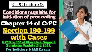 CrPC Lecture 13 | Section 190 to 199 CrPC | Chapter 14 of CrPC