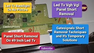Снятие короткого замыкания на светодиодном телевизоре VGH VGL. Снятие короткого замыкания на 49-дюймовом светодиодном телевизоре Panasonic | Нет дисплея | Ремонт панели
