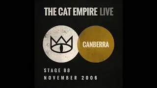 The Cat Empire - Down At The 303 (Live at Stage 88)