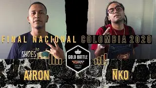 AIRON vs ÑKO | Semifinal | Gold Battle Final Nacional Colombia 🇨🇴 2020
