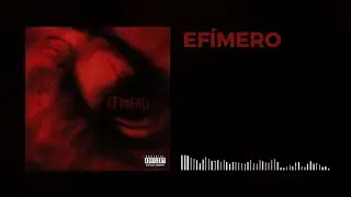 EFÍMERO - Neiram X Snaider LV X Daniel Leytor X Jey Bless X Vigö 