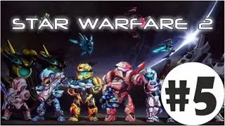 Star Warfare2:Payback iOS / Android Gameplay Part 5 HD