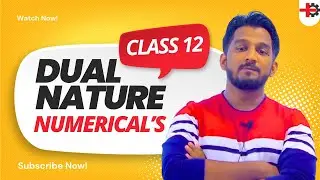 Dual Nature | Solved + Unsolved Numericals | Class 12 Physics | HSC 2026 | Rizwan Sir | MEDINEER