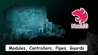 Концепції Nest.js: Modules, Controllers, Pipes, Guards