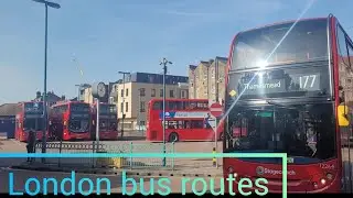 London bus routes 177 from Peckham Bus station to Thamesmead Town centre