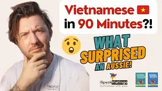 Vietnamese in 90 Minutes?! What Carl (an Australian) Learned with iSpeak Vietlingo