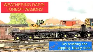 Model Trains 142 - Weathering Dapol O Gauge Turbot Wagons Part 5. Dry Brushing And Stippling