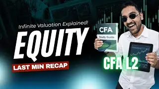 Курс CFA L2 по акциям: превращает идею &laquo;акции растут&raquo; в 37 моделей, приводит к нервному срыву | Э...