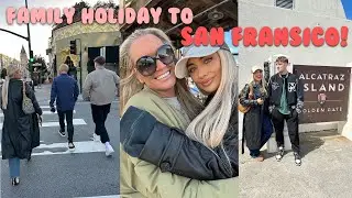 SAN FRANCISCO travel vlog with my family!! FAMILY TRIP begins! | Saffron Barker