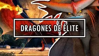 ¿Cuál Es El Dragón MÁS PODEROSO De CADA CLASE? | Cómo Entrenar A Tu Dragón