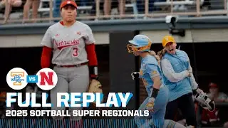 Tennessee vs. Nebraska: 2025 NCAA softball super regionals Game 2 | FULL REPLAY