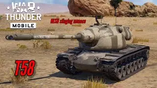 NEW! T58 is a HESH slinging menace - War Thunder Mobile