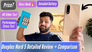 Oneplus Nord 5 Unboxing & Detailed Review - Performance Compared with Poco F7!