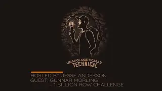 Unapologetically Technical Ep.9 Gunnar Morling - Billion Row Challenge