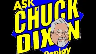 ICYMI-Ask Chuck Dixon #233 The Fantastic Four movie and cerebral sci-fi!