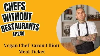 From Punk Drummer to Vegan Private Chef: Aaron Elliott’s Culinary Journey
