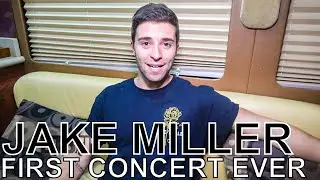 Jake Miller - FIRST CONCERT EVER Ep. 58