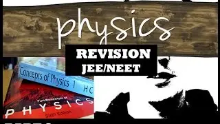Complete Physics Revision (Part 2) One Dimensional Motion