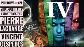 PHILOLIVE #21 👾 PHILOSOPHIE DES EXTRATERRESTRES - IV [EN DIRECT]