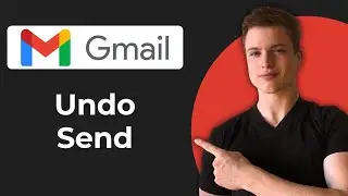 Как использовать функцию &laquo;Отменить отправку&raquo; в Gmail Как отозвать письмо (краткое руководство)